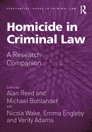 Homicide in Criminal Law: A Research Companion