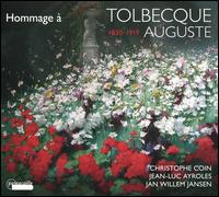 Hommage  Tolbecque - Caroline Esposito (piano); Christophe Coin (cello); Christophe Coin (bass gamba); Jan Willem Jansen (organ);...