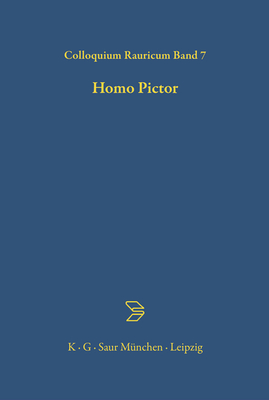 Homo Pictor - Boehm, Gottfried (Contributions by), and Belting, Hans (Contributions by), and Blome, Peter (Contributions by)