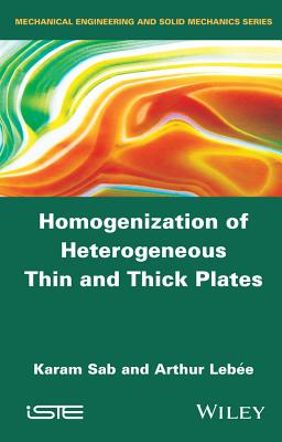 Homogenization of Heterogeneous Thin and Thick Plates - Sab, Karam, and Lebe, Arthur