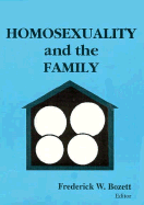 Homosexuality and the Family