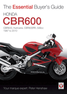 Honda Cbr600 Hurricane: 599cc. 1987-2010