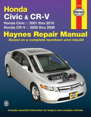 Honda Civic & CRv: 01-10 - Haynes Publishing