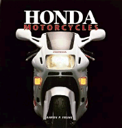 Honda Motorcycles - Motorbooks International, and Frank, Aaron P