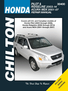 Honda Pilot/Ridgeline & Acura MDX (01 - 14) (Chilton): 2001-14