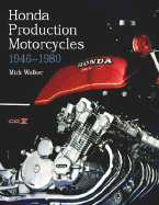 Honda Production Motorcycles 1946-1980