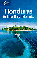 Honduras and the Bay Islands