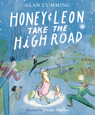 Honey & Leon Take the High Road - Cumming, Alan