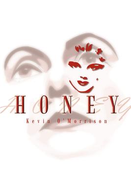 Honey - O'Morrison, Kevin