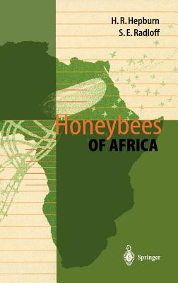 Honeybees of Africa - Hepburn, H Randall, and Radloff, Sarah E