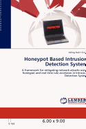 Honeypot Based Intrusion Detection System