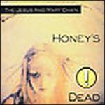 Honey's Dead