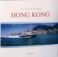 Hong Kong: Great Cities of the World