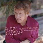 Honky Tonk Man: Buck Sings Country Classics