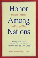 Honor Among Nations: Intangible Interests and Foreign Policy