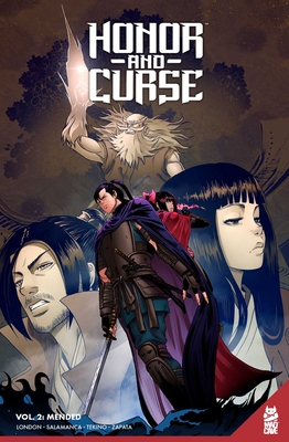 Honor and Curse Vol. 2 Gn: Mended - London, Mark, and Tekino, and Zapata, Miguel Angel