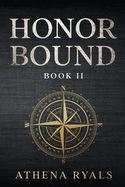 Honor Bound: Book 2