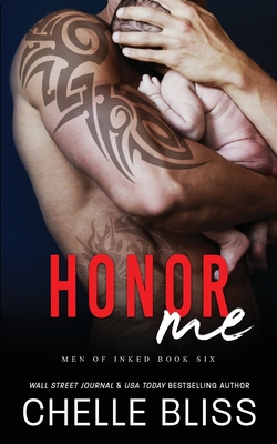 Honor Me - Bliss, Chelle