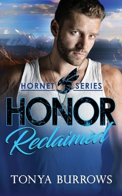 Honor Reclaimed - Burrows, Tonya