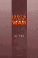 Honor, Symbols, and War