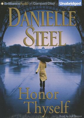 Honor Thyself - Steel, Danielle, and Brewer, Kyf (Read by)