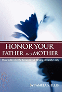 Honor Your Father and Mother