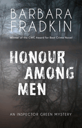 Honour Among Men: An Inspector Green Mystery