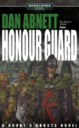 Honour Guard - Abnett, Dan