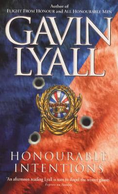 Honourable Intentions - Lyall, Gavin