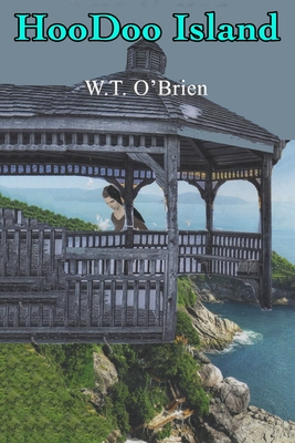 Hoo Doo Island - O'Brien, W T