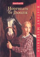 Hoofbeats of Danger - Hughes, Holly