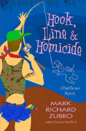 Hook, Line, and Homicide - Zubro, Mark Richard