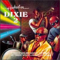 Hooked on Dixie, Vol. 2 - Joe Webster & His River City Jazzmen