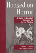 Hooked on Horror: A Guide to Reading Interests in Horror Fiction