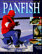 Hooked on Ice Fishing II Panfish: Secrets to Catching Winter Fish