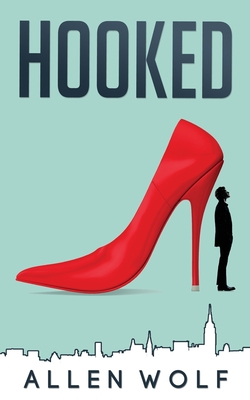 Hooked - Wolf, Allen