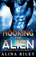 Hooking the Alien