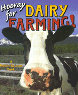 Hooray for Dairy Farming!