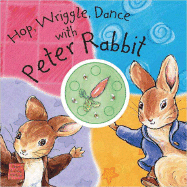 Hop, Wriggle, Dance Peter Rabbit