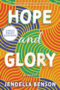 Hope and Glory