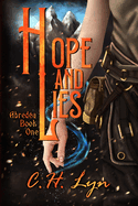 Hope and Lies: The Abredea Series Book One