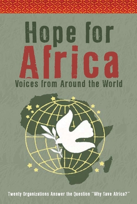 Hope For Africa: VOICES FROM AROUND THE WORLD - Eding, June (Editor)