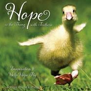 Hope Is a Thing with Feathers