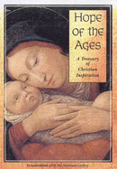 Hope of the Ages: 2000 Years of Christian Inspiration - Page, Nick, and Medina, Sarah