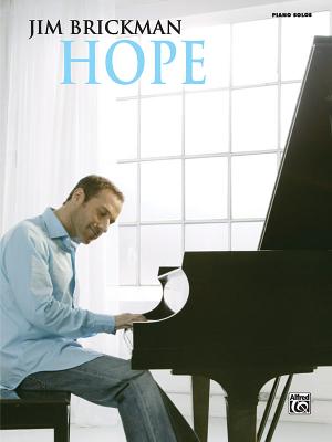 Hope: Piano Solos - Brickman, Jim