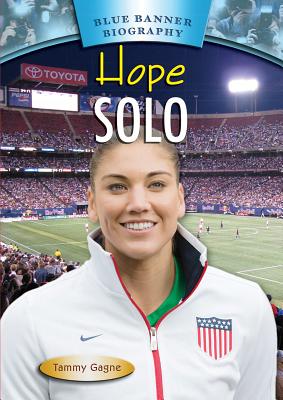 Hope Solo - Gagne, Tammy