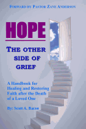 Hope: The Other Side of Grief...