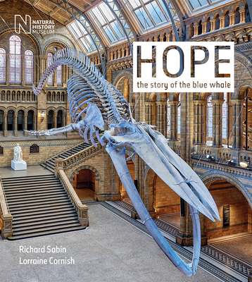 Hope: The story of the blue whale - Sabin, Richard, and Cornish, Lorraine