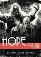 Hope Volume One: Hope for the Future