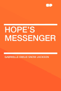 Hope's Messenger